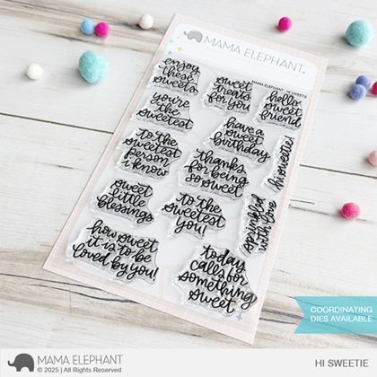Sellos Mama Elephant - Hi sweetie
